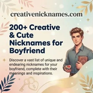 Nicknames for Boyfriend