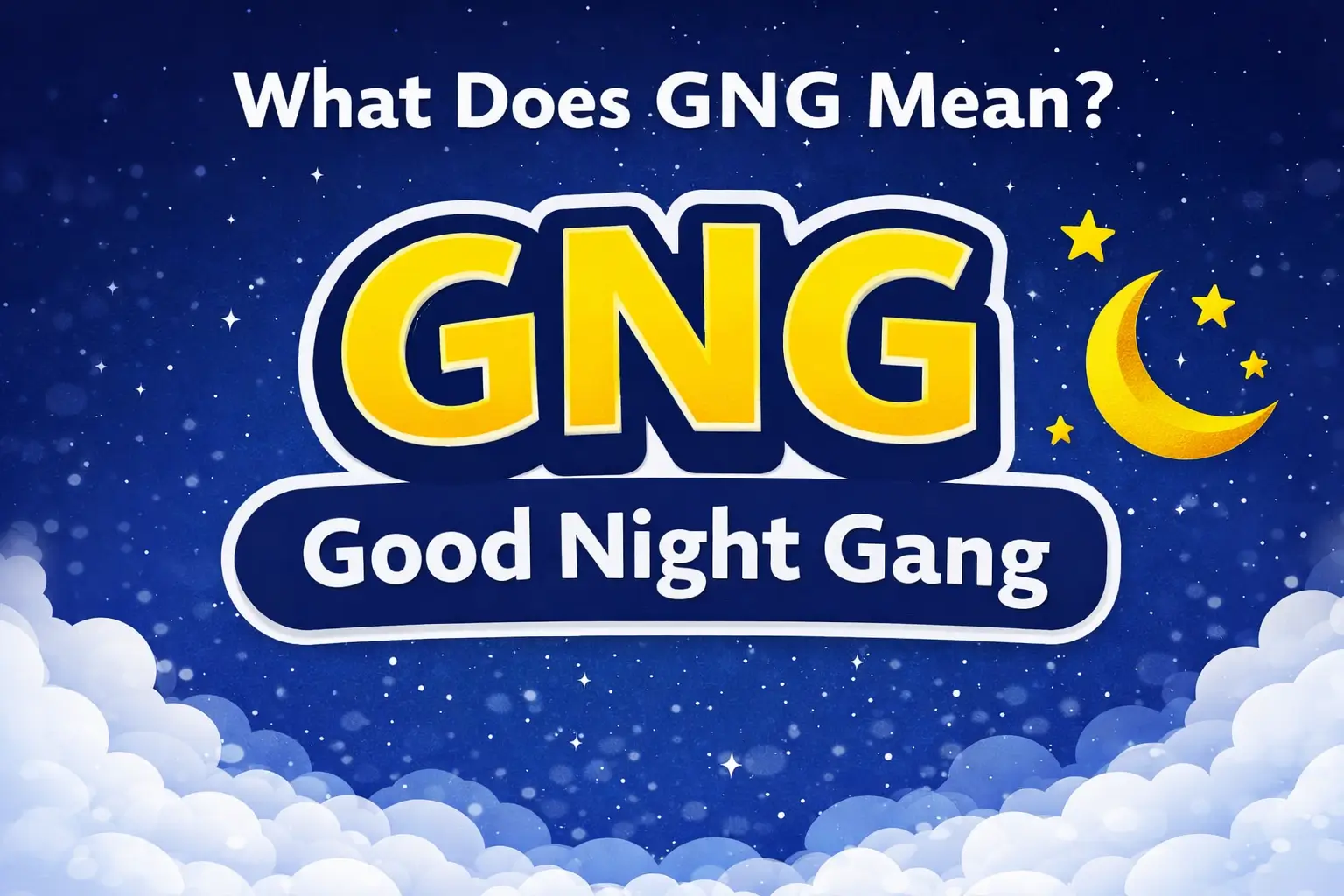 Instagram Slang Explained GNG Meaning